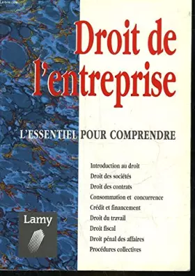 Couverture du produit · Droit de l'entreprise : L'essentiel pour comprendr