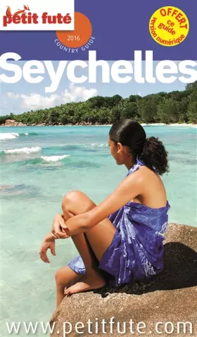 Couverture du produit · SEYCHELLES 2016 PETIT FUTE