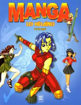 Couverture du produit · Manga: Les héroïnes