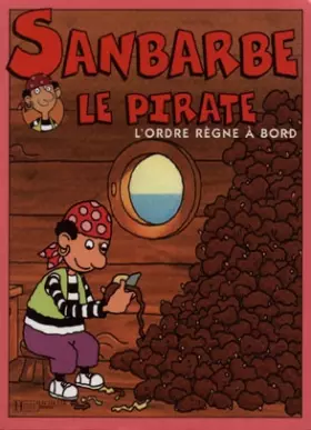 Couverture du produit · Sanbarbe le pirate, volume 5