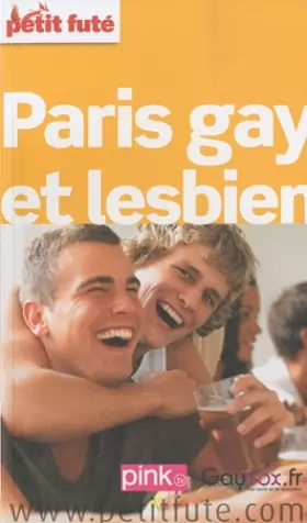 Couverture du produit · paris gay 2011 petit fute