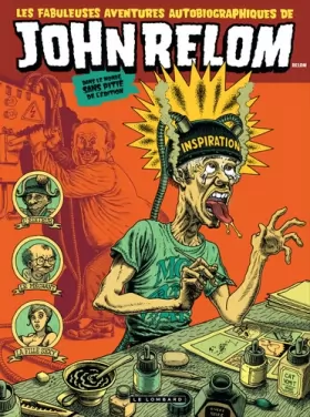 Couverture du produit · Les Fabuleuses aventures autobiographiques de John Relom dans le monde sans pitié de l'édition - Tom