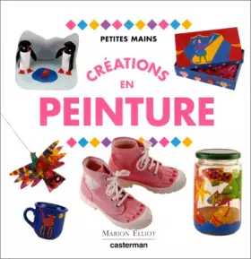 Couverture du produit · Créations en peinture
