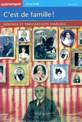 Couverture du produit · C'est de famille ! : Héritage et transmission familiale