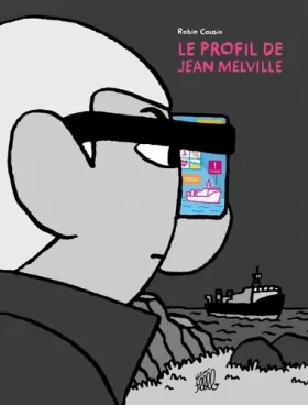 Couverture du produit · Le profil de Jean Melville