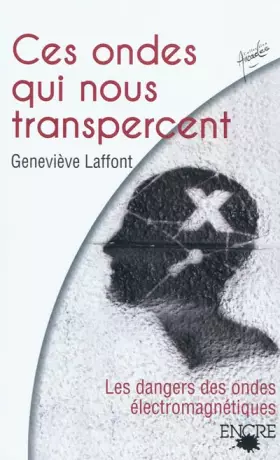 Couverture du produit · Ces ondes qui nous transpercent.
