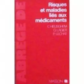 Couverture du produit · Abrégé des risques et maladies liés aux médicaments : Pharmacovigilance pratique
