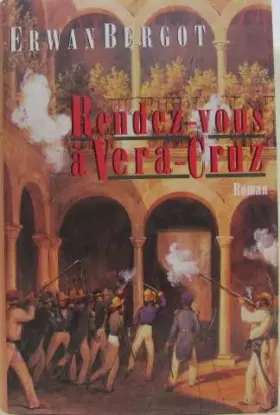 Couverture du produit · Rendez-vous à Vera-Cruz