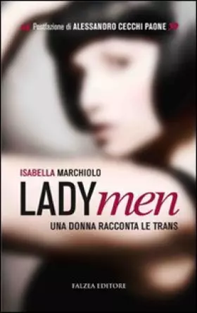 Couverture du produit · LadyMen. Una donna racconta le trans
