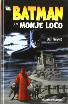 Couverture du produit · Batman y el Monje loco