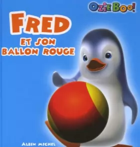 Couverture du produit · Fred et son ballon rouge