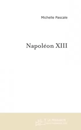 Couverture du produit · NAPOLEON XIII