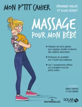 Couverture du produit · Mon p'tit cahier - Massages pour mon bébé-La Maison des Maternelles