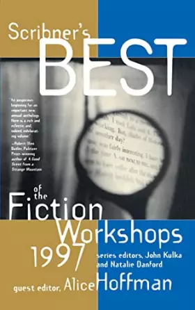 Couverture du produit · Scribners Best of the Fiction Workshops 1997
