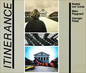 Couverture du produit · Itinerance. Beatrix von Conta, Marc Paygnard, Georges Fessy
