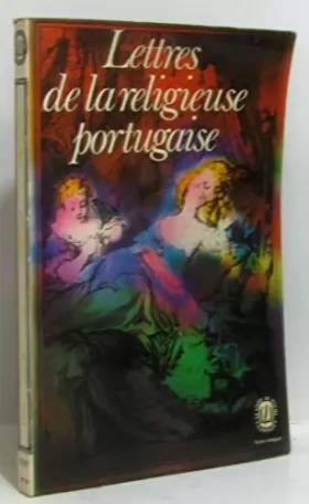 Couverture du produit · Lettres de la religieuse portugaise (Le Livre de poche)