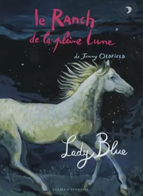 Couverture du produit · Le Ranch de la pleine line, Tome 5 : Lady Blue