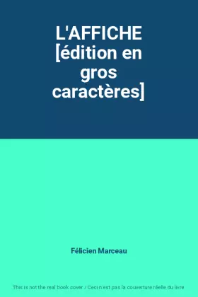 Couverture du produit · L'AFFICHE [édition en gros caractères]