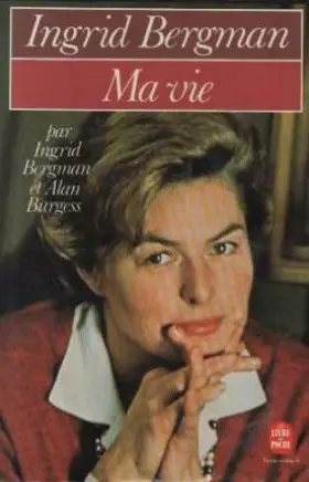 Couverture du produit · Ma vie (Ingrid bergman)