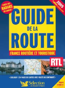 Couverture du produit · Guide de la Route 2005 France Routiere et Touristique
