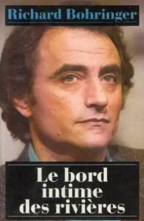 Couverture du produit · Le Bord Intime des Rivieres