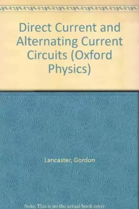 Couverture du produit · Direct Current and Alternating Current Circuits