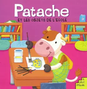 Couverture du produit · Patache et les objets de l'école