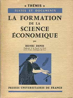 Couverture du produit · La formation de la science économique