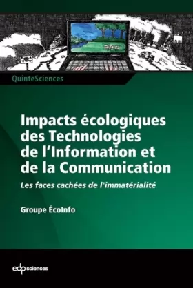 Couverture du produit · Les impacts écologiques des Technologies de lInformation et de la Communication