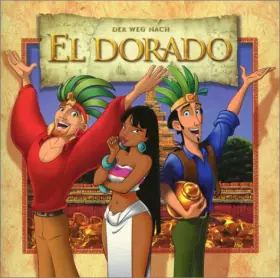 Couverture du produit · Der Weg nach El Dorado. Gold und Ruhm
