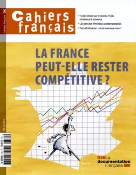 Couverture du produit · La France peut-elle rester compétitive ? (Cahiers français n° 380)