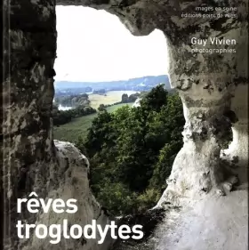 Couverture du produit · Reves Troglodytes