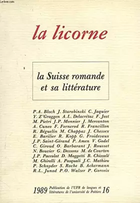 Couverture du produit · La licorne n° 16. la suisse romande et sa litterature.