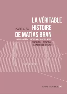 Couverture du produit · La Véritable Histoire de Matias Bran - Livre1 : Les usines Weiser