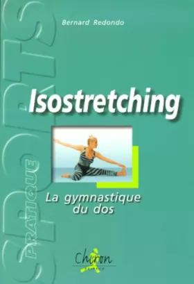 Couverture du produit · Isostretching : La gymnastique du dos