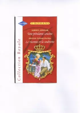 Couverture du produit · Une pétulante cousine (Collection royale)