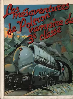 Couverture du produit · Les mésaventures de Poltron, vampire de 3e classe