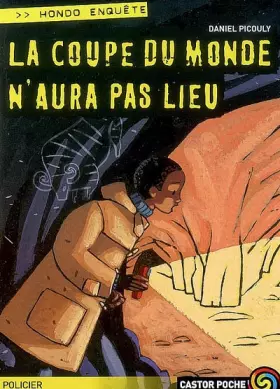 Couverture du produit · La Coupe du monde n'aura pas lieu