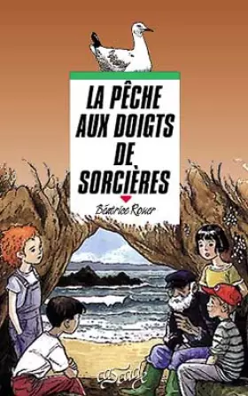 Couverture du produit · La pêche aux doigts de sorcières