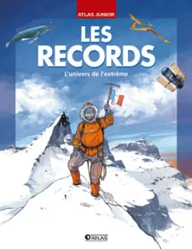 Couverture du produit · Le grand livre des records : Insolites, curieux, surprenants, captivants et stupéfiants records !