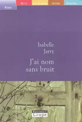 Couverture du produit · J'ai nom sans bruit (grands caractères)