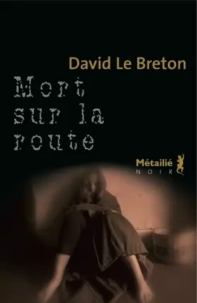 Couverture du produit · Mort sur la route