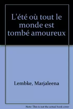 Couverture du produit · L'été où tout le monde est tombé amoureux