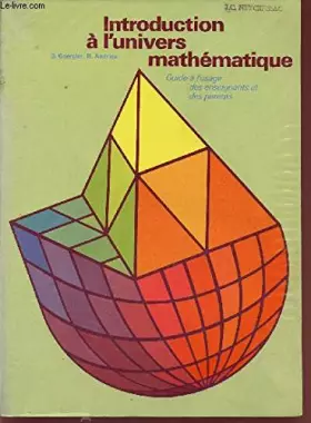 Couverture du produit · intro univers mathematiques: GUIDE À L'USAGE DES ENSEIGNANTS ET DES PARENTS