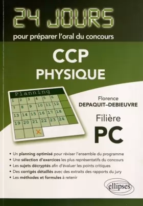 Couverture du produit · Physique 24 Jours pour Préparer l'Oral du Concours CCP Filière PC