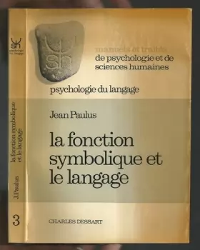 Couverture du produit · Psychologie du Langage : La Fonction Symbolique et le Langage