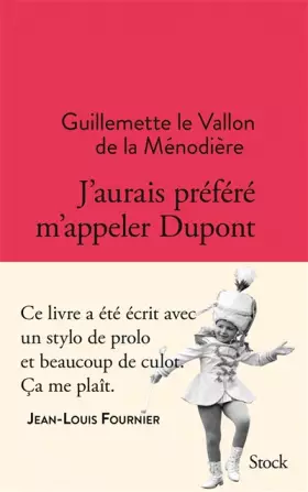 Couverture du produit · J'aurais préféré m'appeler Dupont