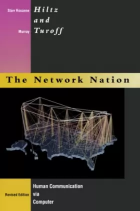 Couverture du produit · The Network Nation, revised edition: Human Communication via Computer
