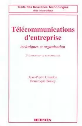Couverture du produit · Télécommunications d'entreprises. Techniques et organisation, 2ème édition