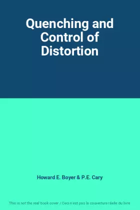 Couverture du produit · Quenching and Control of Distortion